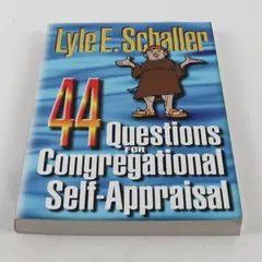 44 Questions for Congregational Self-Appraisal by Lyle E. Schaller - Softcover