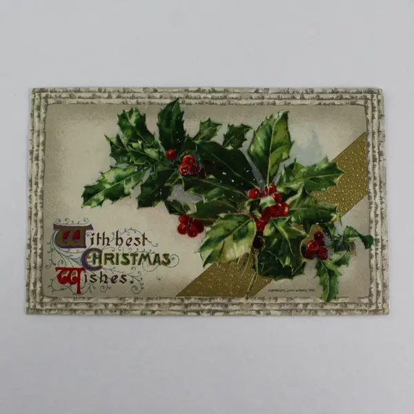 1910 With Best Christmas Wishes Holly Bough John Winsch Embossed Postcard