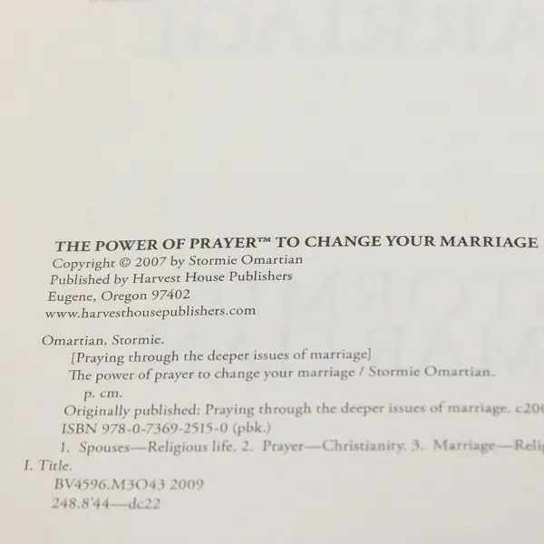 The Power of Prayer to Change Your Marriage Stormie Omartian 2007 Paperback Good
