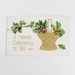 1909 A Merry Christmas To You Holly Embossed Postcard Hilts California Postmark