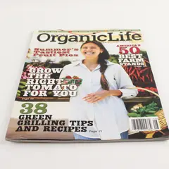 Rodale’s Organic Life Magazine July/August 2015 America's 50 Best Farm Stands 