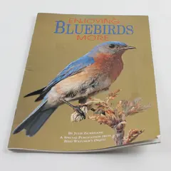 1993 Bird Watchers Digest Enjoying Bluebirds More by Julie Zickefoose