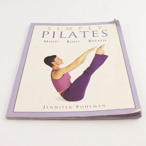 Simply Pilates By Jennifer Pohlman Paperback Book