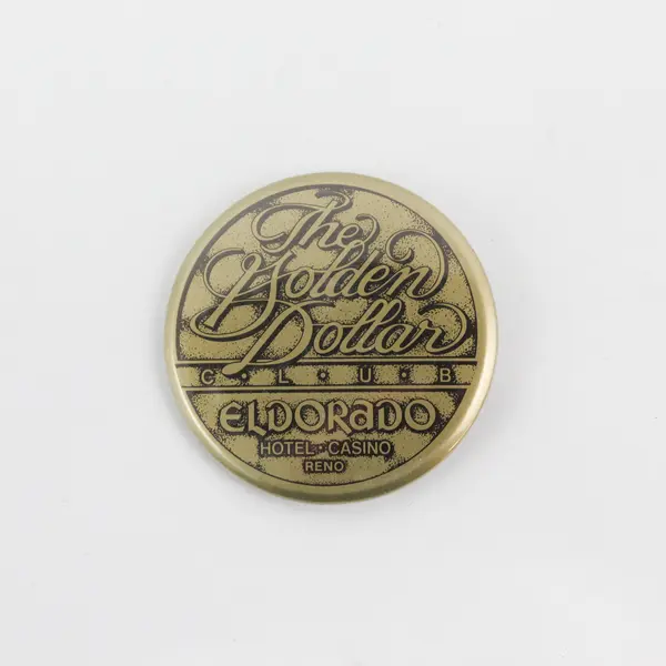 Vintage Pinback Button The Golden Dollar Club El Dorado Hotel Casino In Reno