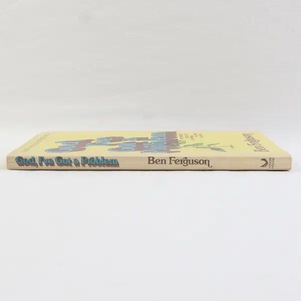 Vintage God I've Got a Problem by Ben Ferguson 1974 Paperback