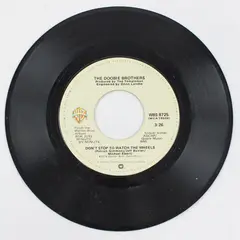 The Doobie Brothers  What a Fool Believes / Don't Stop To Watch The Wheels