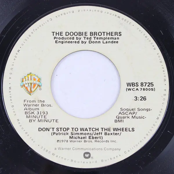 The Doobie Brothers  What a Fool Believes / Don't Stop To Watch The Wheels