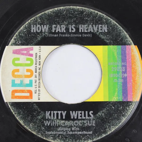 Kitty Wells Dust on the Bible / How Far Is Heaven