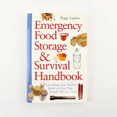 Emergency Food Storage & Survival Handbook Peggy Layton 2002 1st Edition PB