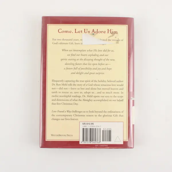 Love Found a Way Ron Mehl Christmas Stories 1st Edition HC 1999 DJ Ex-Library