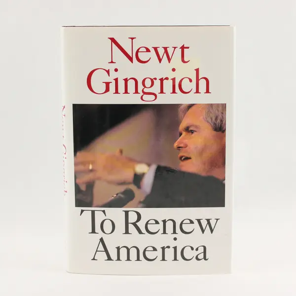 To Renew America by Newt Gingrich First Edition 1995 Hardcover Dust Jacket