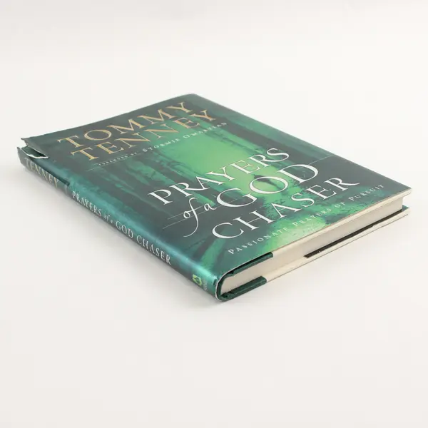 Prayers of a God Chaser by Tommy Tenney Hardcover Dust Jacket 2002 Good