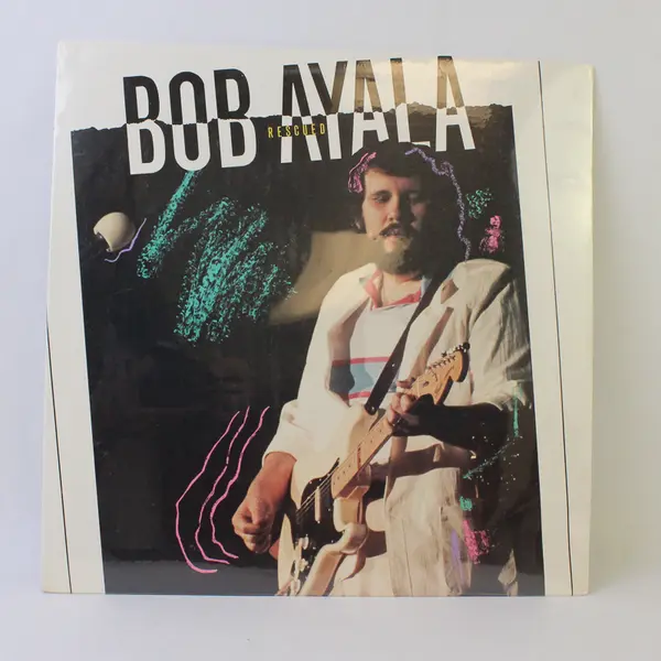 Bob Ayala Rescued 12" Vinyl Record - Sealed