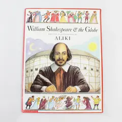 Scholastic William Shakespeare & The Globe by Aliki Brandenberg 2000 PB Good
