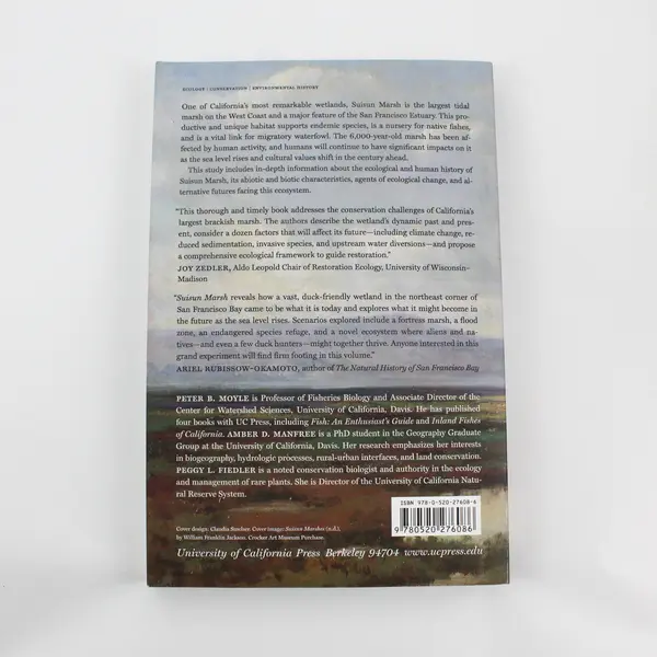 Suisun Marsh Ecological History & Possible Futures Book, 2014 Peter Moyle
