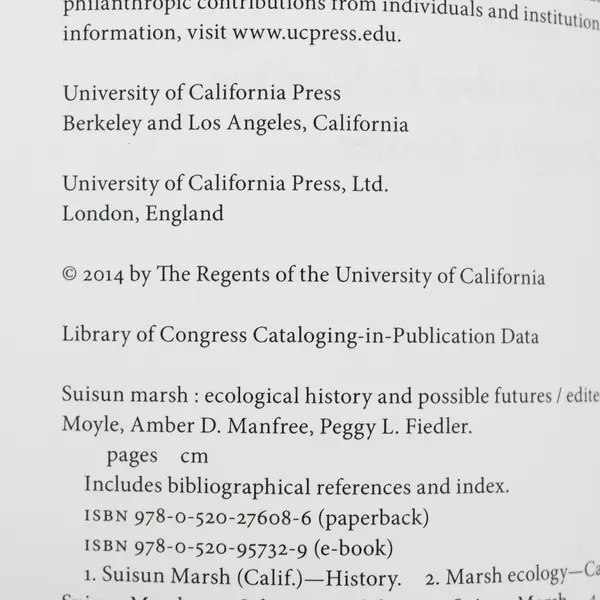 Suisun Marsh Ecological History & Possible Futures Book, 2014 Peter Moyle