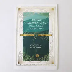 A Long Obedience in the Same Direction Bible Study Eugene H Peterson 2021 PB