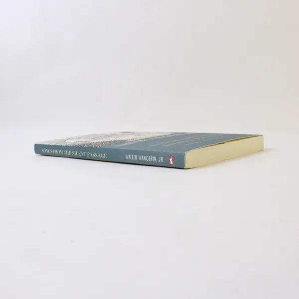Songs from the Silent Passage: Essays on the Works of Walter Wangerin, Jr.