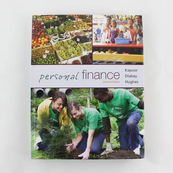 Personal Finance Eleventh Edition Kapoor Dlabay Hughes Hart 2015 Hardcover Good