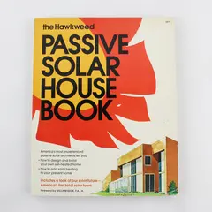 The Hawkweed Passive Solar House Book 1980 Paperback