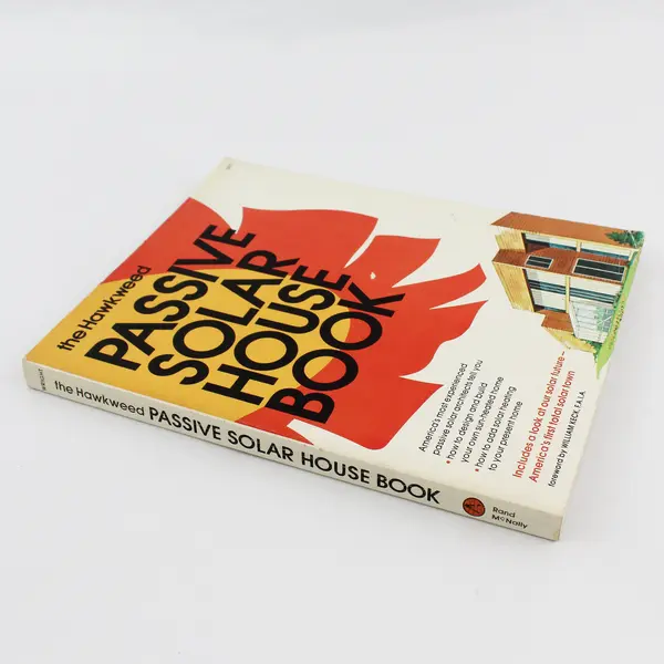 The Hawkweed Passive Solar House Book 1980 Paperback