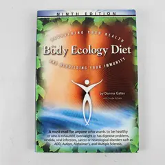 The Body Ecology Diet By Donna Gates W/ Linda Schatz (2011, PB , 9th Edition)