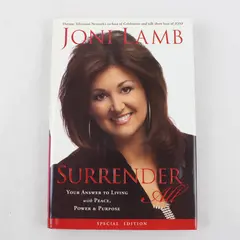 Surrender All by Joni Lamb Special Edition 2011 Hardcover Dust Jacket Good