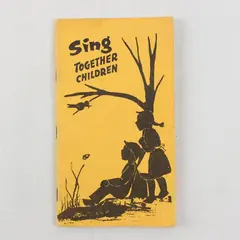 VTG Sing Together Children Songbook 1960 World Around Songs Paperback