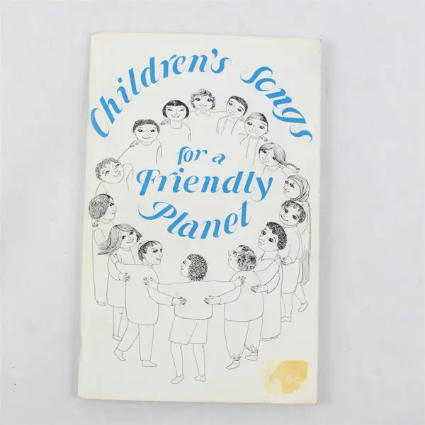 Children's Songs for a Friendly Planet Evelyn Weiss 1986 Paperback Songbook