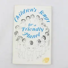 Children's Songs for a Friendly Planet Evelyn Weiss 1986 Paperback Songbook