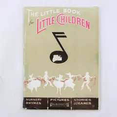 VTG The Little Book For Little Children 1935 PB With Songs Nursery Rhymes Games
