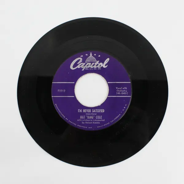  Nat King Cole I’m Never Satisfied / Because You’re Mine 7" Vinyl Record