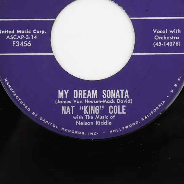 Nat "King" Cole - That's All There Is To That/My Dream Sonata - 7" Vinyl Record