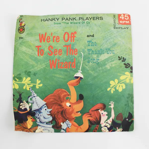 We're Off To See The Wizard / Thank You Song 7" Vinyl Record