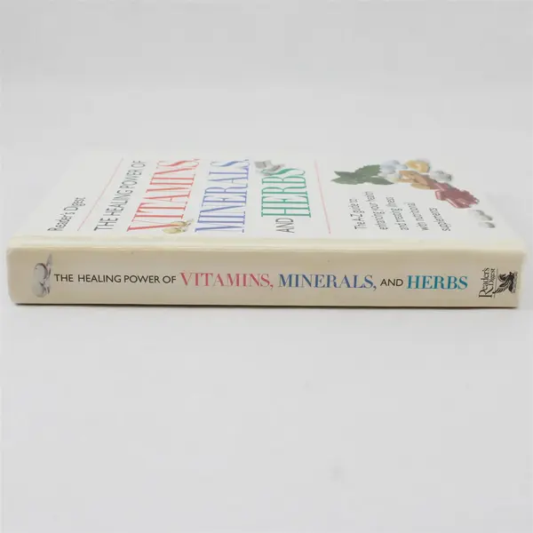 Reader's Digest The Healing Power of Vitamins Minerals and Herbs 1999 Hardcover