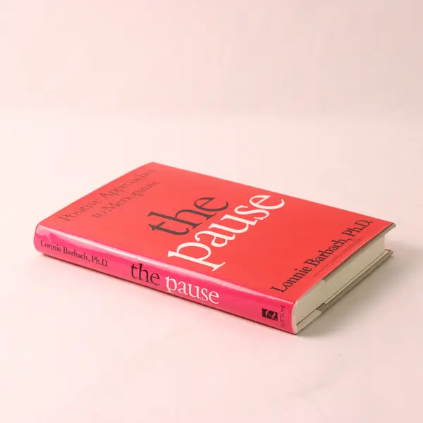 The Pause Positive Approaches to Menopause Lonnie Barbach 1993 1st Edition HC DJ