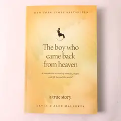 The Boy Who Came Back from Heaven Kevin & Alex Malarkey 2011 Paperback VG