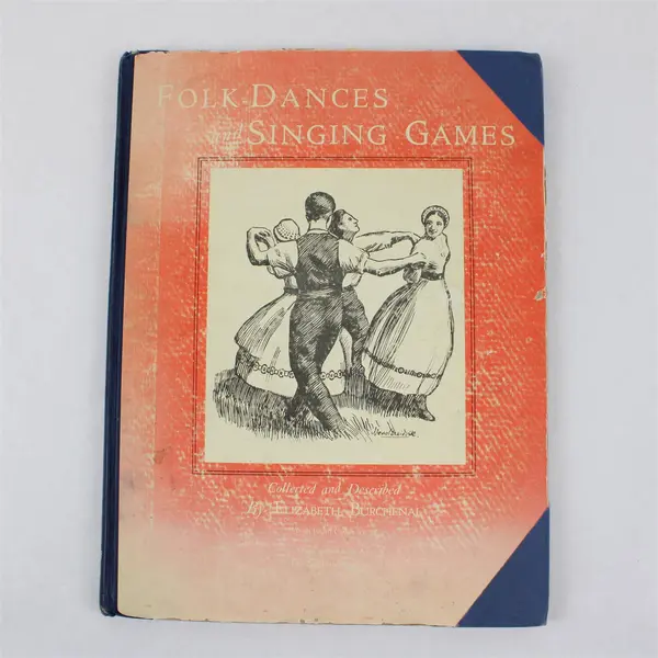 Folk Dances and Singing Games Elizabeth Burchenal HC Ex-Library