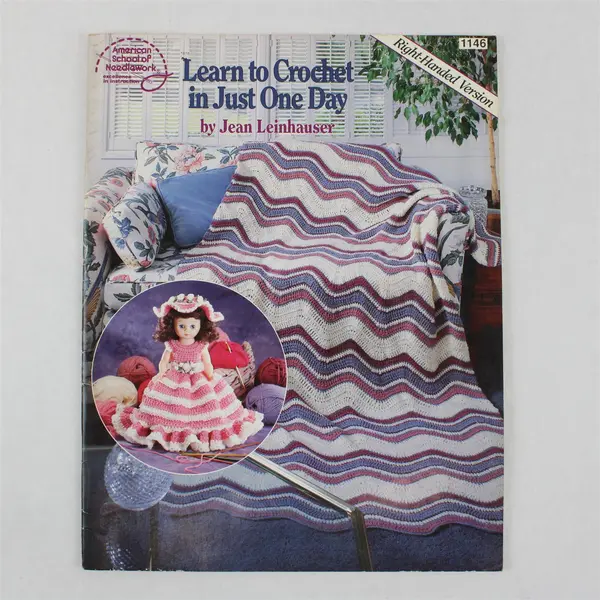 VTG Learn to Crochet in Just One Day Jean Leinhauser 1993 Right-Handed Ver PB