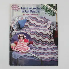 VTG Learn to Crochet in Just One Day Jean Leinhauser 1993 Right-Handed Ver PB