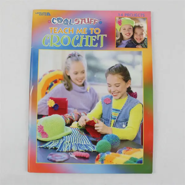 Vintage Cool Stuff Teach Me to Crochet 2002 Paperback 14  Projects Leisure Arts
