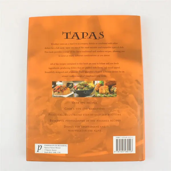 Tapas Traditional & Contemporary Tapas Dishes Hardcover Dust Jacket 2006