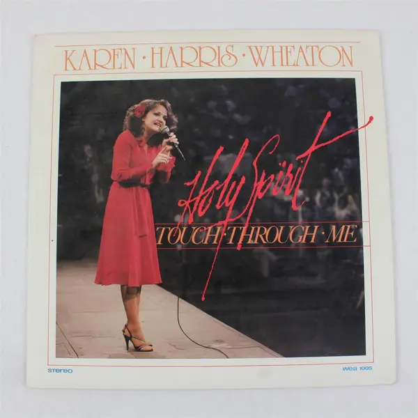 Karen Harris Wheaton Holy Spirit Touch Through Me Gospel 12" Vinyl Record