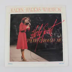 Karen Harris Wheaton Holy Spirit Touch Through Me Gospel 12" Vinyl Record