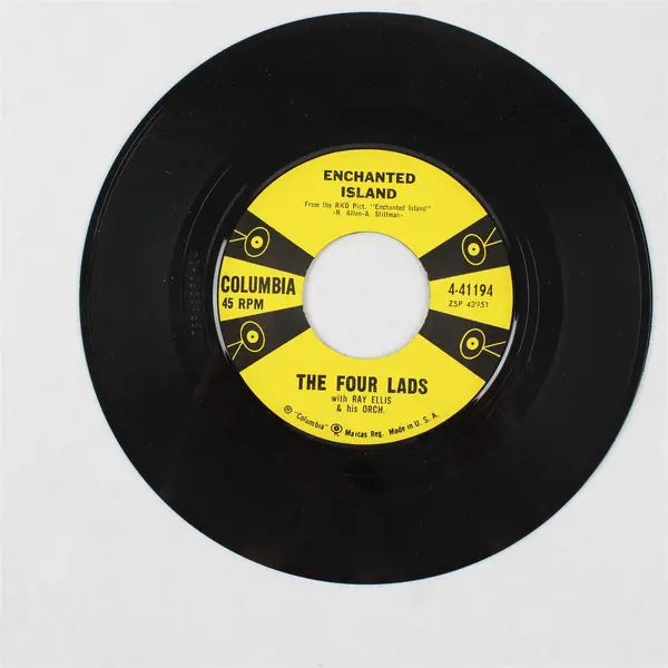 45 Vinyl Record The Four Lads Enchanted Island/Guess What The Neighbors'll Say
