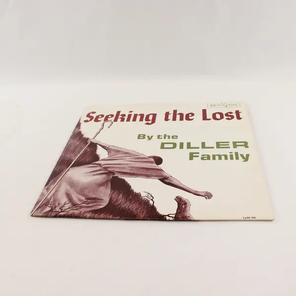 The Diller Family Seeking the Lost 12" Gospel Vinyl LP