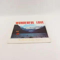 Wonderful Love - The Nickel Family Singers 12" Vinyl Record
