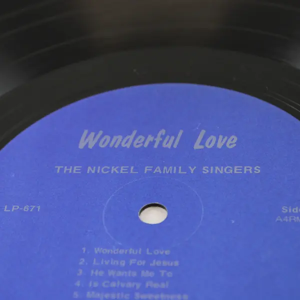 Wonderful Love - The Nickel Family Singers 12" Vinyl Record