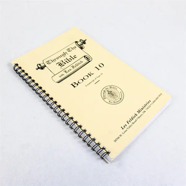 Through The Bible with Les Feldick Book 10 Transcript of Tape 10