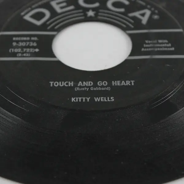 Kitty Wells Touch and Go Heart/He's Lost His Love For Me 45rpm